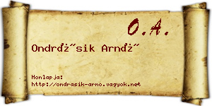 Ondrásik Arnó névjegykártya